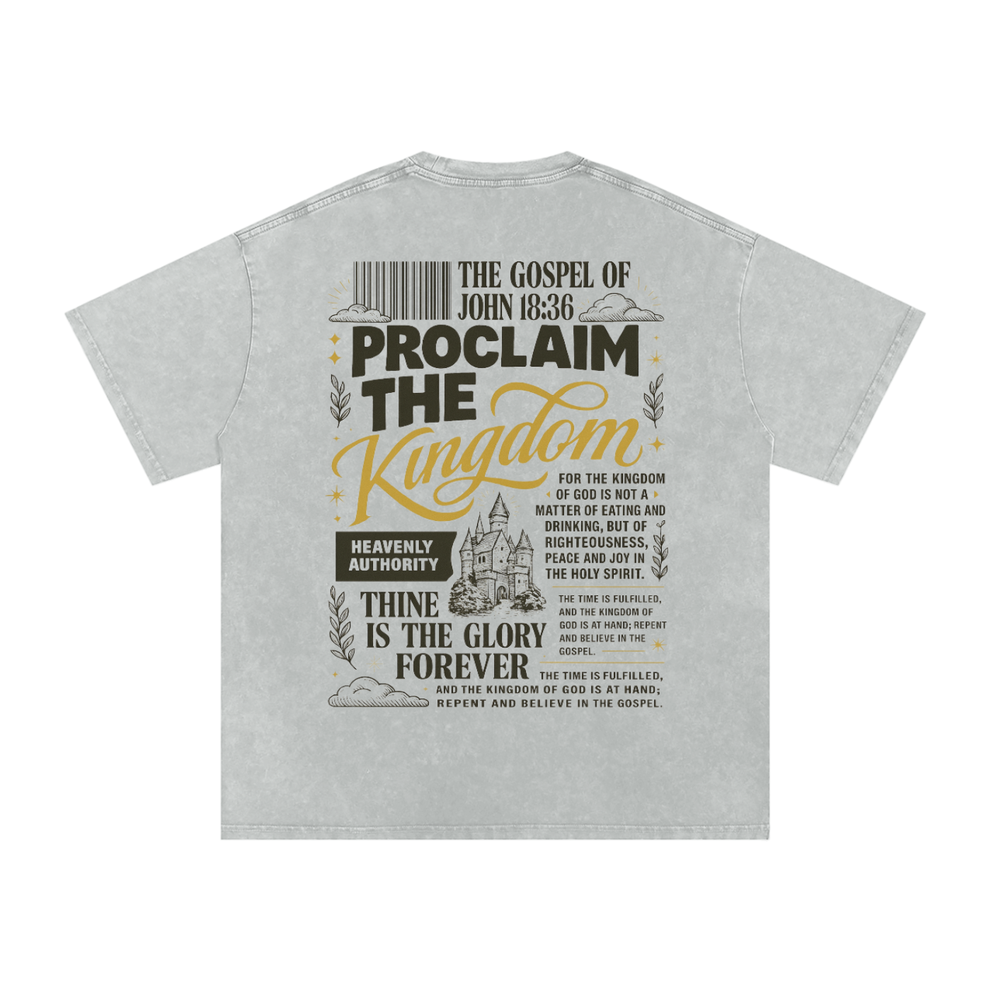 PROCLAIM THE KINGDOM TEE