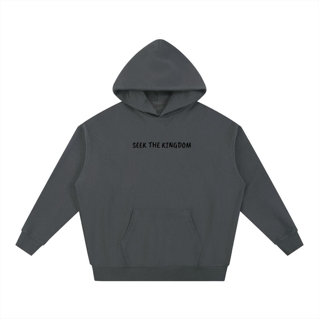 SEEK THE KINGDOM HOODIE