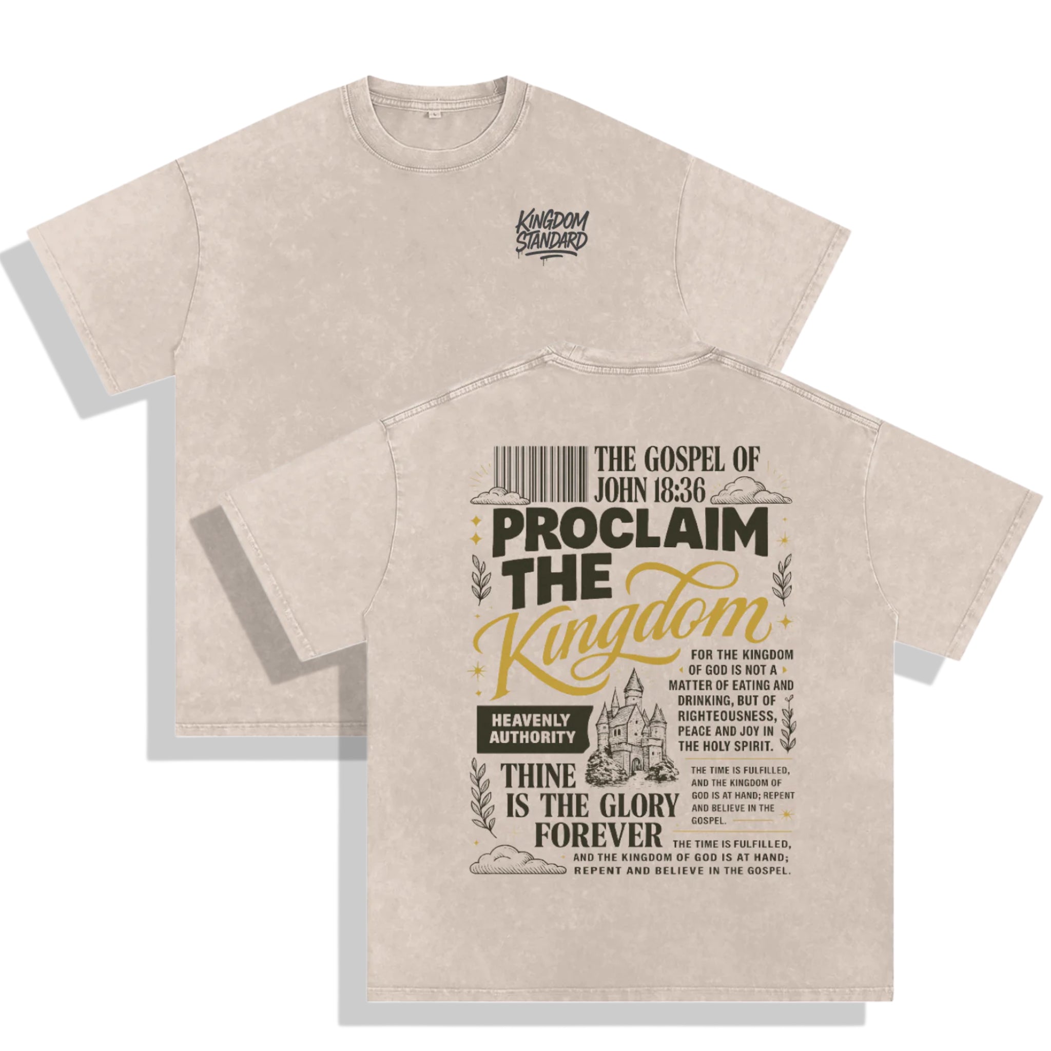 PROCLAIM THE KINGDOM TEE